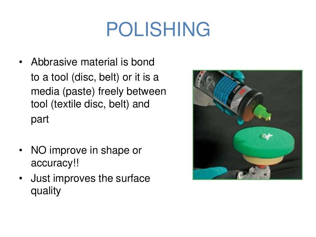 Super finishing method