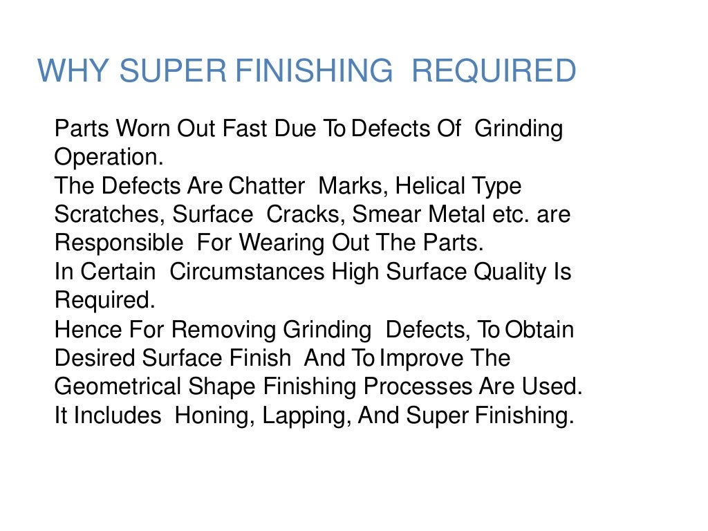 Super finishing method