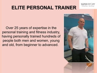 ELITE PERSONAL TRAINER