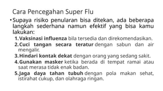 Understanding and Combating the Super Flu: Influenza A H3N2 Subclade K ...