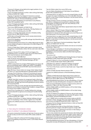 17
   Finnerman, N, ‘Ethiopian evil eye belief and the magical symbolism of iron             3
                                                                                              Save the Children analysis from country DHS surveys
working’, Folklore, 2003, 114:427–33                                                      4
                                                                                           Save the Children, Breastfeeding and Code Violation Survey (Pakistan),
18
  Thuita, F M, Engaging Grandmothers and Men in Infant and Young Child Feeding            October 2012 (unpublished report)
and Maternal Nutrition, 2011, USAID                                                       5
                                                                                            International donors can support this work with increased funding at the G8
19
  Ogunleye, O, Agunbiade, M and Opeyemi V, ‘Constraints to exclusive                      for projects that support breastfeeding, as part of the wider $5bn investment
breastfeeding practice among breastfeeding mothers in southwest Nigeria:                  called for to scale up direct nutrition interventions in the 36 countries with the




                                                                                                                                                                                    endnotes
implications for scaling up’, International Breastfeeding Journal, 2012                   highest rates of stunting.
20
   Save the Children, Breastfeeding and Code Violation Survey (Pakistan),                 6
                                                                                           Montagu, D, Yamey, G, Visconti, A, Harding, A and Yoong, J, ‘Where do
October 2012 (unpublished report)                                                         poor women in developing countries give birth? a multi-country analysis
21
   Thuita, F M, Engaging Grandmothers and Men in Infant and Young Child Feeding           of Demographic and Health Survey data’, 2011, PLoS ONE 6(2): e17155,
and Maternal Nutrition, 2011, USAID                                                       doi:10.1371/journal.pone.0017155
22
     Sierra Leone, 2008 Demographic and Health Survey
                                                                                          7
                                                                                           Action for Global Health, Health Workers Urgently Needed to Reach the Health
                                                                                          MDGs, briefing paper, 2010
23
     Maher, V (ed.) The Anthropology of Breastfeeding, 1992, Berg Publishers Ltd
                                                                                          8
                                                                                            Butta, Z, Ahmed, T, Black, R E, Cousens, S, Dewey, K, Giugliani, E, Haider, B A,
24
     Save the Children, Breastfeeding, policy brief, 2009                                 Kirkwood, B, Morris, S S, Sachdev, H P S and Shekar, M, ‘What works?
25
   Maclaine, A, Creating a baby friendly community in Zimbabwe, briefing                  Interventions for maternal and child undernutrition and survival’, Maternal and
document, February 2009, UNICEF, Zimbabwe                                                 Child Undernutrition 3, The Lancet, January 2008
26
   WHO, Infant and Young Child Feeding. A tool for assessing national practices,          9
                                                                                            International donors can support this work with increased funding at the G8
policies and programmes, 2003                                                             for projects that support breastfeeding, as part of the wider $5bn investment
27
   Alive & Thrive, Bangladesh country profile, web page, http://aliveandthrive.org/       called for to scale up direct nutrition interventions in the 36 countries with the
category/country/bangladesh                                                               highest rates of stunting.
28
   World Breastfeeding Trends Initiative, Are our Babies Falling through the Gaps?:
                                                                                          10
                                                                                            Agho, K et al., ‘Determinants of exclusive breastfeeding in Nigeria’, BMC
The state of policies and programme implementation of the Global Strategy for IYCF        Pregnancy and Childbirth, 2011, Vol. 11(2)
in 51 countries, 2012                                                                     11
                                                                                            See, for example, Isah, H, Association between ante-natal care and exclusive
29
  Ministry of Health, Brazil, ‘Children health programs and projects: shared              breastfeeding in Nigeria, 2011.
responsibilities to benefit Brazilian children’, Rev. bras. saúde matern. infant, 2002,   12
                                                                                            Davies-Adetugbo, A and Adebawa, H, ‘The Ife South Breastfeeding Project:
197–200                                                                                   training community health extension workers to promote and manage
30
  Venancio, S I, Escuder, M M L, Saldiva, S R D M, and Giugliani, E R J,                  breastfeeding in rural communities’, Bulletin of the World Health Organization,
‘Breastfeeding practice in the Brazilian capital cities and the federal district:         1997, 75:323–32
current status and advances’, Jornal de Pediatria, 2010                                   13
                                                                                               See previous note.
31
     Ministry of Health, PNDS 2006, Brazil                                                14
                                                                                            Duursma, L and Hogan, M, BFHI Australia. Protecting, Promoting and Supporting
 IOM, The Brazilian National Breastfeeding Promotion Program: social
32                                                                                        Breastfeeding: The Baby Friendly Health Initiative, July 2009
marketing lessons learned’, IOM Workshop, Washington, DC, 2011                            15
                                                                                            Philipp, B L, Malone, K L, Cimo, S and Merewoo, A, ‘Sustained breastfeeding
33
     See previous note.                                                                   rates at a US baby-friendly hospital’, Pediatrics, 2003, 233–36
34
  INFACT Canada, ‘Brazil wins prestigious WHO Sasakawa prize: Human milk
                                                                                          16
                                                                                            DiGirolamo et al., ‘Intention or experience? Predictors of continued
banks and breastfeeding support, a global model’, INFACT Canada/IBFAN                     breastfeeding’, Health Education and Behaviour, April 2005, 32: 208–26
North America newsletter, Summer/Fall 2001, http://www.infactcanada.ca/                   17
                                                                                               The Times of India, ‘Kerala is world’s first ‘baby friendly’ state’, 1 August 2002
brazil_wins_prestigious.htm                                                               18
                                                                                               See previous note.
35
  Baby Milk Action, ‘Postmen deliver the message in Brazil’, Update, October,             19
                                                                                               Ministry of Health, Nicaragua, National evaluation, 2010
1997, Issue no. 21, http://www.babymilkaction.org/update/update21.html#14
                                                                                          20
                                                                                            Rodezno, R A, UNICEF, presentation at World Breastfeeding Conference,
36
  de Araújo, M de F M, Del Fiaco, A, Werner, E H and Schmitz, B, ‘Incentive               2012
to breast-feeding in Brazil: progress of the Friendly Postman Breast-feeding
Program from 1996 to 2002’, Revista Brasileira de Saúde Materno Infantil, 2003,
                                                                                          21
                                                                                            UNICEF and WHO, Baby-Friendly Hospital Initiative: Revised, updated and
195–204                                                                                   expanded for integrated care, Section 4, Hospital self-appraisal and monitoring,
                                                                                          BFHI Course, Geneva, 2009, revised from 1991, WHO Press
37
  UNICEF, ‘Family Talks’ broadcasts the message good health to Brazil, web
page, 25 January 2008, http://www.unicef.org/sowc/brazil_42670.html; UNICEF,
                                                                                          22
                                                                                            World Breastfeeding Trends Initiative, The State of Breastfeeding in 33 Countries:
Brazil: statistics, web page, http://www.unicef.org/infobycountry/brazil_statistics.      Tracking infant and young child feeding policies and programmes worldwide, 2010
html (accessed July 2012).                                                                23
                                                                                            Infant and young child feeding: assessment of national practices, policies and
38
  Alive & Thrive, Dads can do that!, web page, http://www.aliveandthrive.org/             programmes in Nigeria, draft report, December 2008
fathers?utm_source=Fathers+involvement+case+study&utm_campaign=Researc                    24
                                                                                            WHO, UNAIDS, UNFPA and UNICEF, Guidelines on HIV and Infant Feeding,
h+to+Action+case+study&utm_medium=email                                                   2010, Geneva: WHO Press
39
  Alive & Thrive, Counseling tool on 7 excellent feeding actions, web page,               25
                                                                                            WHO, UNAIDS, UNFPA and UNICEF, Guidelines on HIV and Infant Feeding,
http://www.aliveandthrive.org/resource/counseling-tool-7-excellent-feeding-               2010, Geneva: WHO Press
actions                                                                                   26
                                                                                            Koricho, A T, Moland, K M and Blystad, A, ‘Poisonous milk and sinful mothers:
40
  Thuita, F M, Engaging Grandmothers and Men in Infant and Young Child Feeding            the changing meaning of breastfeeding in the wake of the HIV epidemic in Addis
and Maternal Nutrition, 2011, USAID                                                       Ababa, Ethiopia’, International Breastfeeding Journal, 2010
41
  Schubert, J W and Martin, L H, ‘Seeing is believing: mobilizing community               27
                                                                                            Lina, Y, ‘UNICEF rolls out innovative way to prevent mother-to-child HIV
support for breastfeeding in Ghana, Nutrition magazine, Issue 2, May 2006,                transmission in Kenya’, web page, Xinhua news website, 30 Oct 2010, http://
42
  Rodezno, R A, UNICEF, presentation at World Breastfeeding Conference,                   news.xinhuanet.com/english2010/health/2010-10/30/c_13582713.htm
2012                                                                                      28
                                                                                            Emergency Nutrition Network, Operational Guidance on Infant and Young Child
43
     See previous note.                                                                   Feeding in Emergencies, V2.1, 2007
                                                                                           IFE Core Working Group, Infant and Young Child Feeding in Emergencies:
                                                                                          29

                                                                                          Operational guidance for emergency relief staff and programme managers, 2007
4 The health worker crisis                                                                 Thurstans, S and Sibson, V, ‘Assessing the intervention of infant feeding in
                                                                                          30


and its impact on breastfeeding                                                           Gaza’, Field Exchange, April 2010, issue 38
1
 44 countries monitored by Countdown with high rates of maternal, newborn
                                                                                          31
                                                                                            The ten areas reviewed were: monitoring and evaluation; infant feeding during
and child mortality and which had the relevant DHS variables available for                emergencies; infant feeding and HIV; information support; mother support and
analysis.                                                                                 community outreach; health and nutrition care systems; maternity protection;
                                                                                          implementation of the International Code; Baby Friendly Hospital Initiative;
2
 Ekambaram, M, Bhat, B V and Ahamed, M A P, ‘Knowledge, attitiude and
                                                                                          national policy, programme and coordination.
practice of breastfeeding among postnatal mothers’, Current Pediatric Research,
2010, 119–124
                                                                                          32
                                                                                            World Breastfeeding Trends Initiative, The State of Breastfeeding in 33 Countries:
                                                                                          Tracking infant and young child feeding policies and programmes worldwide, 2010


                                                                                                                                                                                    59
 