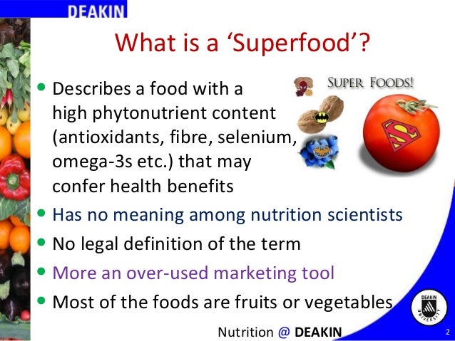 Superfoods or Supermyths?