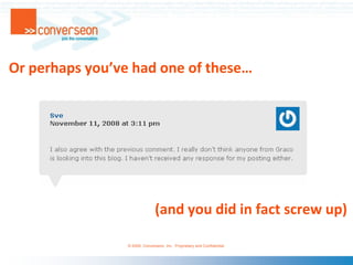 Or perhaps you’ve had one of these…(and you did in fact screw up)