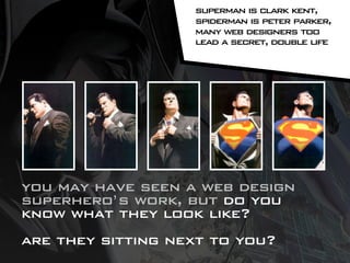 How to be a Web Design Superhero