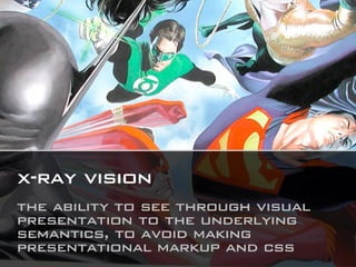 How to be a Web Design Superhero