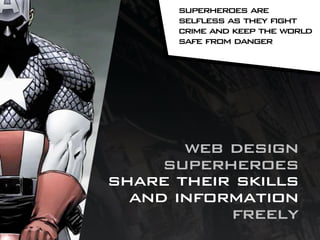 How to be a Web Design Superhero