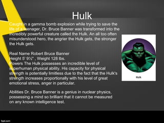 Kind Hulk Superheroes | PPT