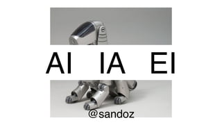 What you put in your brain matters.
AI IA EI
@sandoz
 