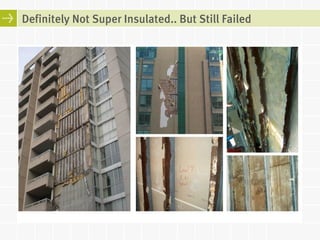 Definitely Not Super Insulated.. But Still Failed 
 
