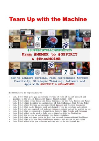 Team Up with the Machine
 