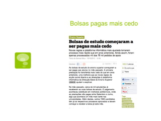 Bolsas pagas mais cedo
 