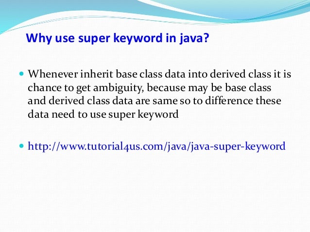Super keyword in java
