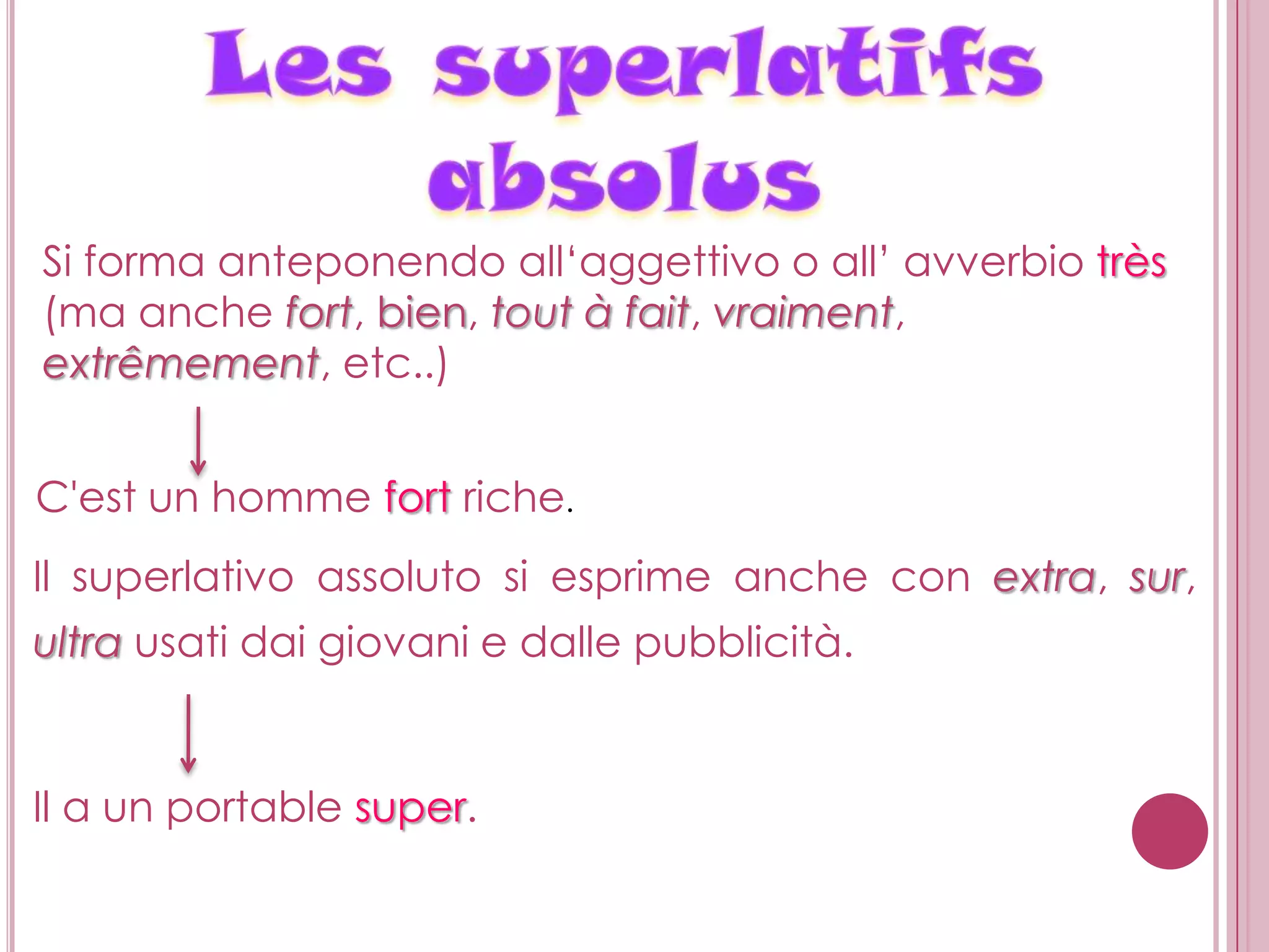 Aggettivi superlativi relativi e aggettivi superlativi assoluti | PPTX