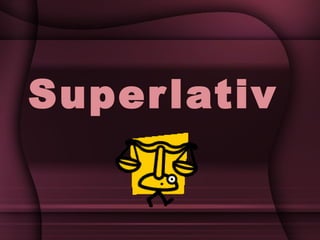 Superlativ 