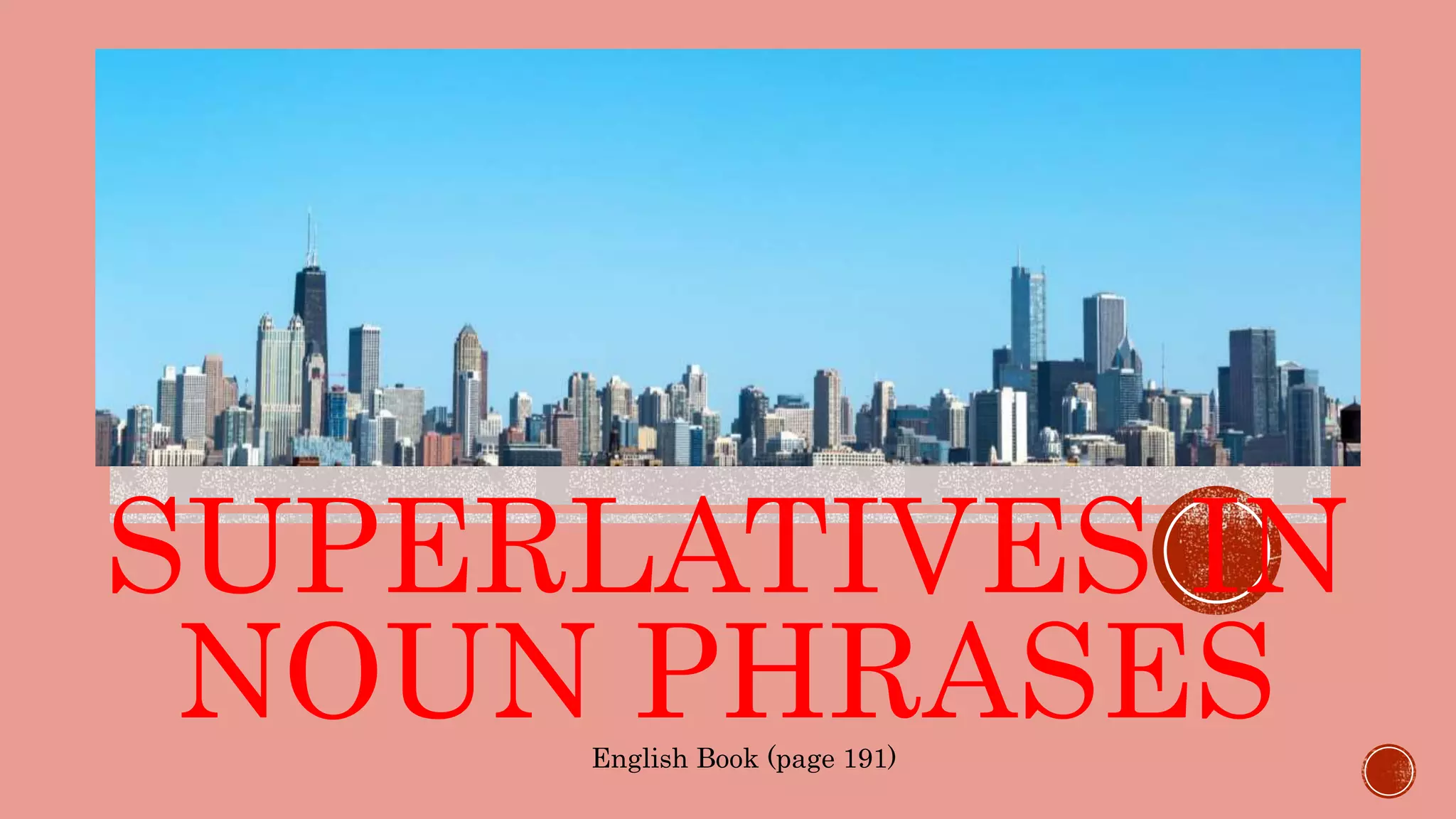 Superlatives in Noun Phrases.pptx