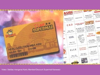 Video: Sekilas mengenai Kartu Member/Discount Supermal Karawaci 