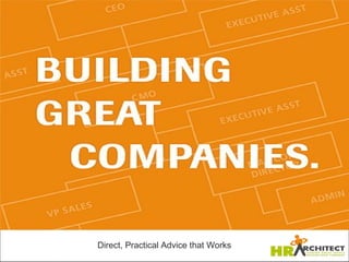 Direct, Practical Advice that Works
 