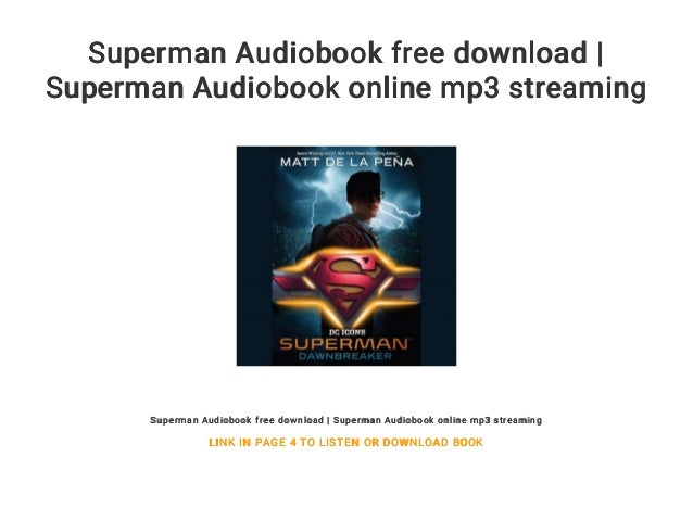 Superman Audiobook Free Download Superman Audiobook Online Mp3 Stre Superman Audiobook Free Download Superman Audiobook Online Mp3 Stre