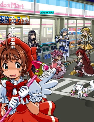 ANSWERS
1. B
2. C
3. A
4. D
5. A
6. C
7. C
8. A
9. D

 