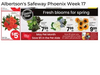 Albertson's Safeway Phoenix Week 17
 