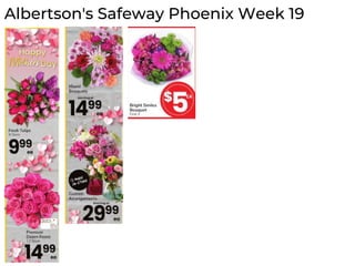 Albertson's Safeway Phoenix Week 19
 