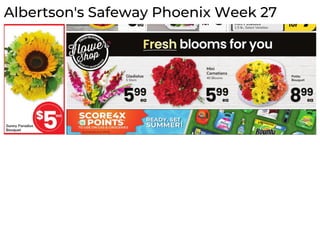 Albertson's Safeway Phoenix Week 27
 