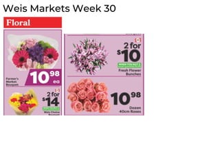 Weis Markets Week 30
 