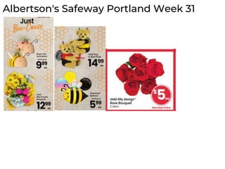 Albertson's Safeway Portland Week 31
 
