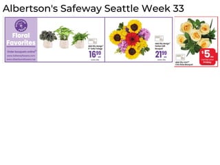 Albertson's Safeway Seattle Week 33
 