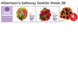 Albertson's Safeway Seattle Week 38
 