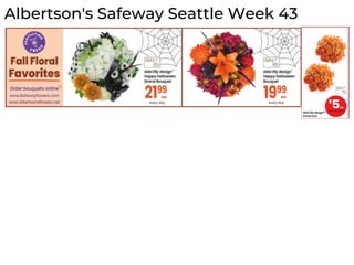 Albertson's Safeway Seattle Week 43
 