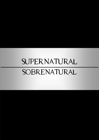 supernatural
sobrenatural
 
