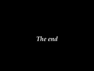 The end 