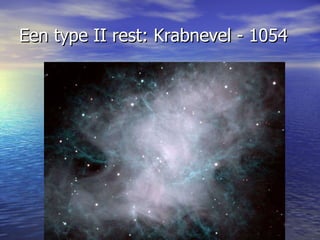 Een type II rest: Krabnevel - 1054 