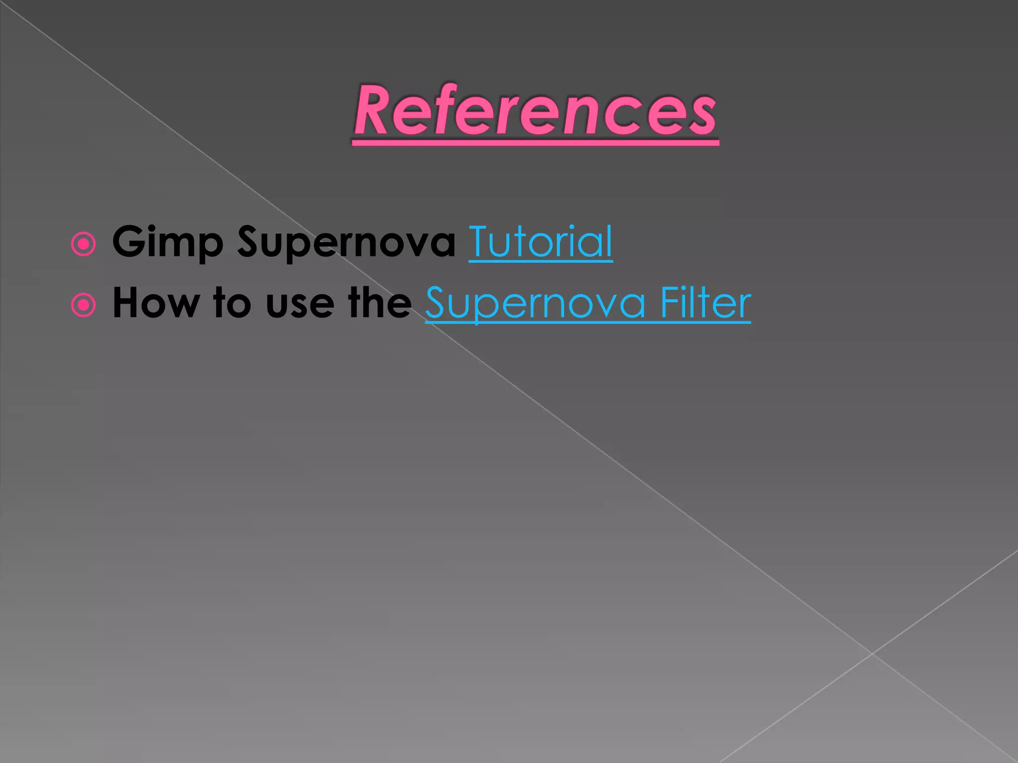 Supernova filter tutorial melissa moore | PPTX