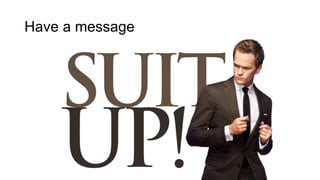 Have a message
 