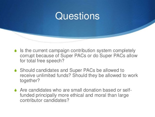 Super PAC Ethics