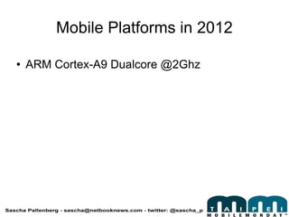 Mobile Platforms in 2012 ,[object Object]