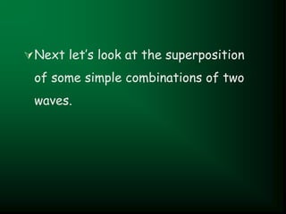 Superposition of Waves it is very important | PPT