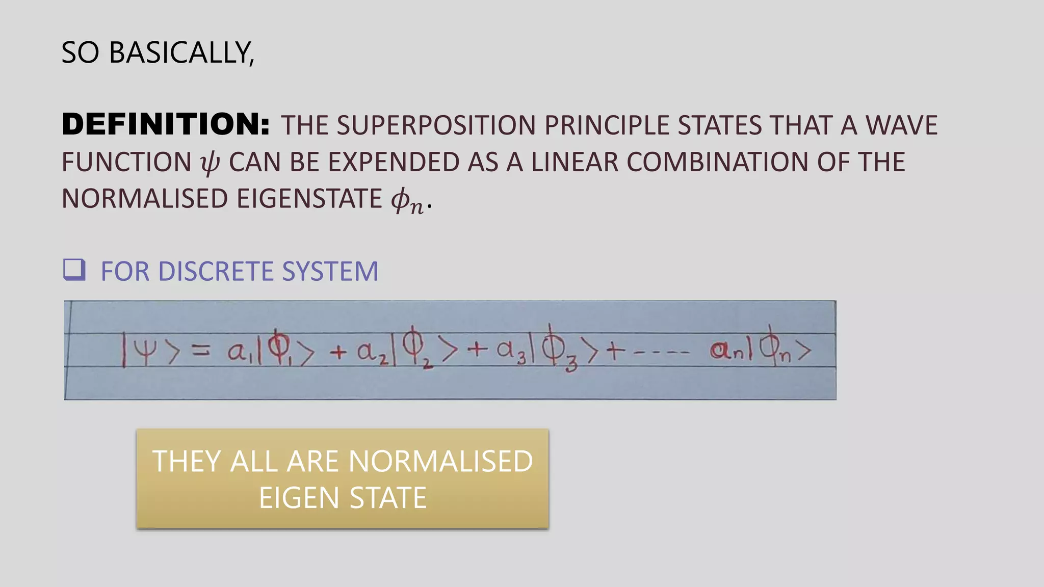 Superposition principle in quantum mechenics | PPTX