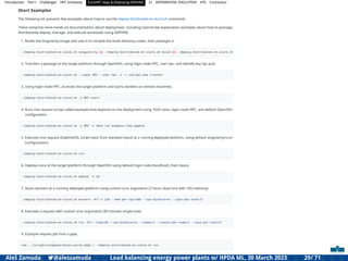 Introduction Part I Challenges HPC Initiatives EuroHPC Vega &,Deploying DAPHNE CI DIFFERENTIAL EVOLUTION HTS Conclusion
Aleš Zamuda 7@aleszamuda Load balancing energy power plants w/ HPDA ML, 30 March 2023 29/ 71
 
