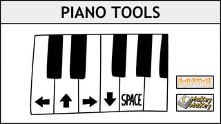 PIANO TOOLS
 