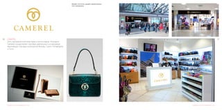 5756 CAMEREL
Сеть магазинов кожгалантереи и аксессуаров. Компания
Camerel осуществляет торговую деятельность в магазинах
крупнейших торговых комплексов Москвы, Санкт-Петербурга
и Сочи.
Разработка логотипа и фирменного стиля Разработка логотипа и фирменного стиля
Дизайн логотипа, дизайн презентацион-
ного материала.
 