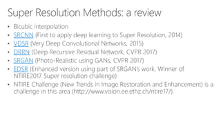 Scaling up Deep Learning Based Super Resolution Algorithms | PDF