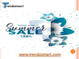 www.trendzzmart.com
 