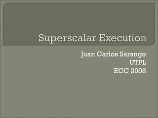 Juan Carlos Sarango UTPL ECC 2008 