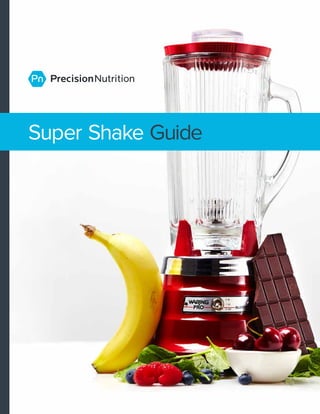 Super Shake Guide
 