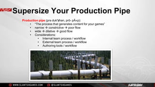 Supersize your production pipe    enjmin 2013 v1.1 hd