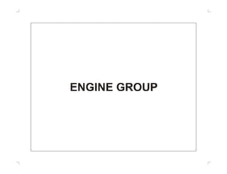 ENGINE GROUP
 