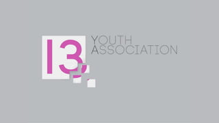 Youth Center "Thirteen"